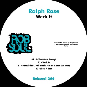 Ralph Rose, Phil Weeks, Demuir – Werk It [RB266]